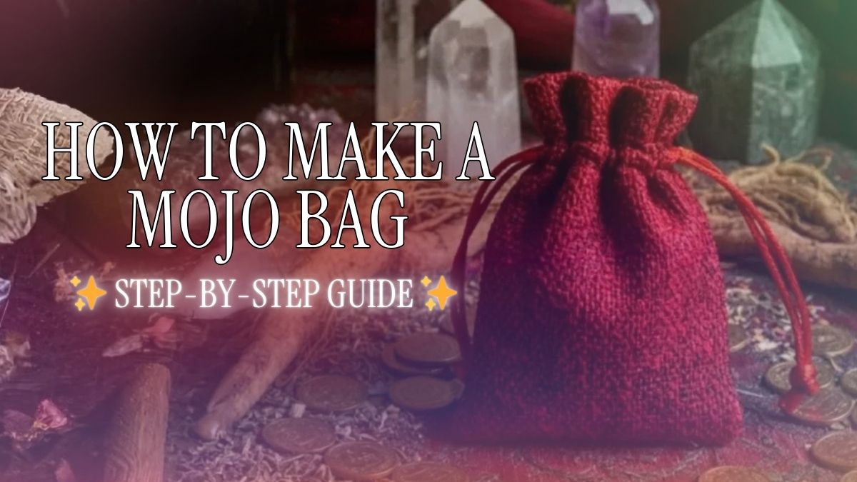 How to Make a Mojo Bag: A Witch's Guide – The Love Witch