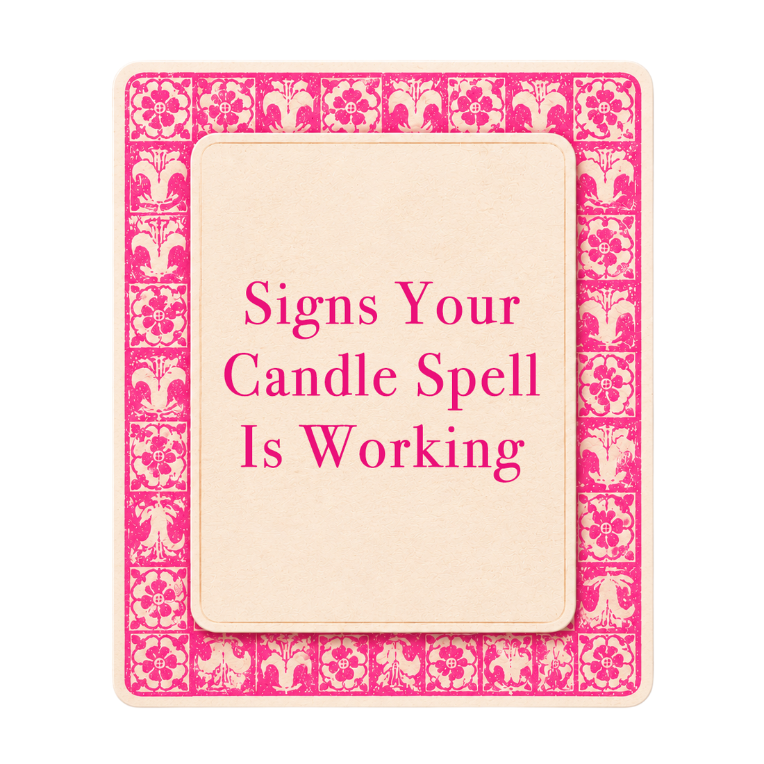 Pink tarot-style title card for The Love Witch blog post, Signs Your Candle Spell Is Working