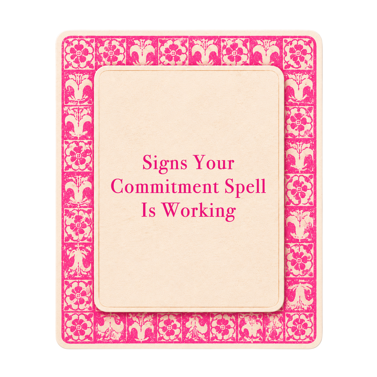 Pink tarot-style title card for The Love Witch blog post, Signs Your Commitment Spell Is Working