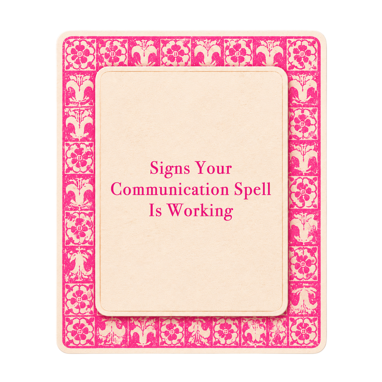 Pink tarot-style title card for The Love Witch blog post, Signs Your Communication Spell Is Working