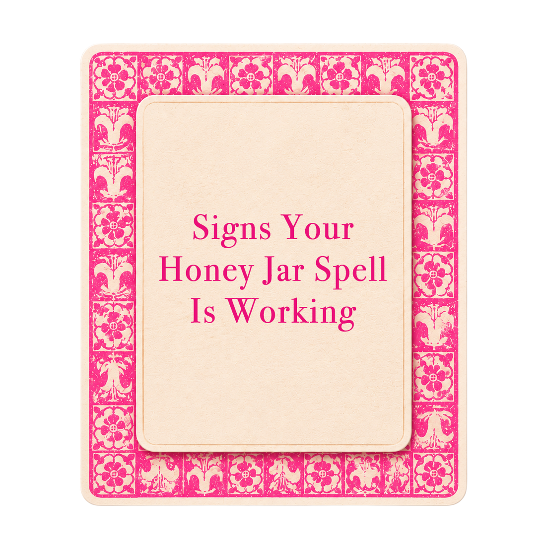 Pink tarot-style title card for The Love Witch blog post, Signs Your Honey Jar Spell Is Working
