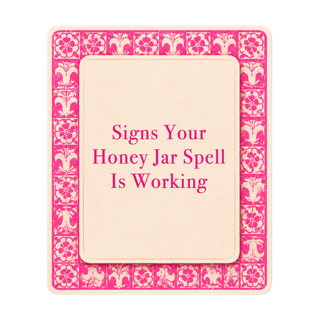 Pink tarot-style title card for The Love Witch blog post, Signs Your Honey Jar Spell Is Working