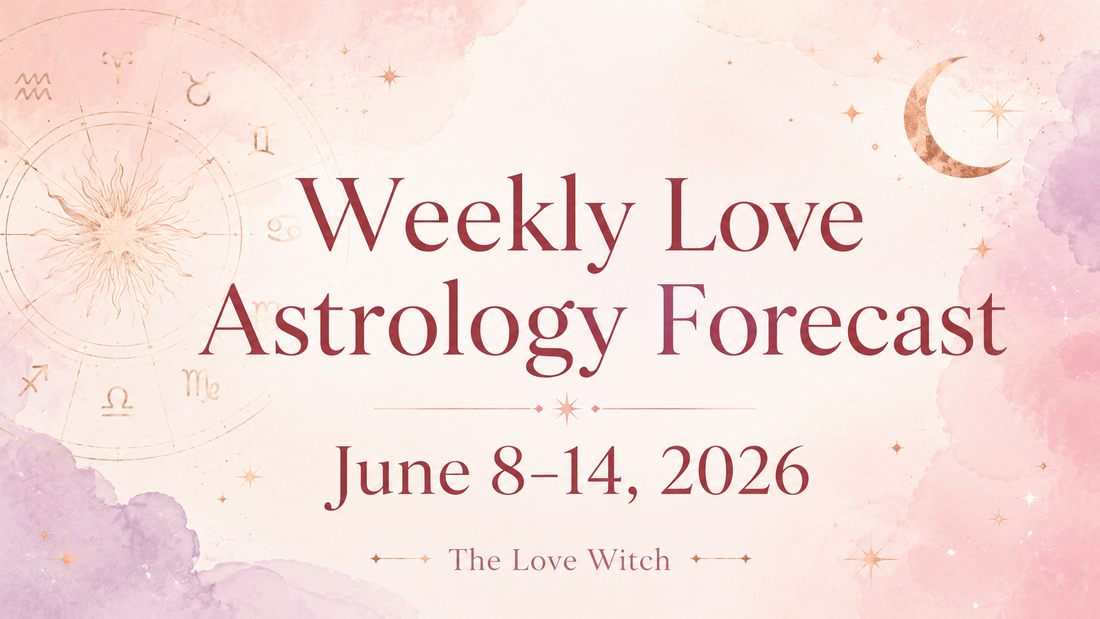 Weekly Love Astrology Forecast: June 8–14, 2026