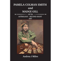 Pamela Colman Smith and Madge Gill - Paperback
