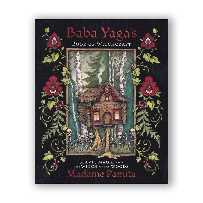 Baba Yaga's Book of Witchcraft