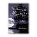 Dewdrops In The Moonlight