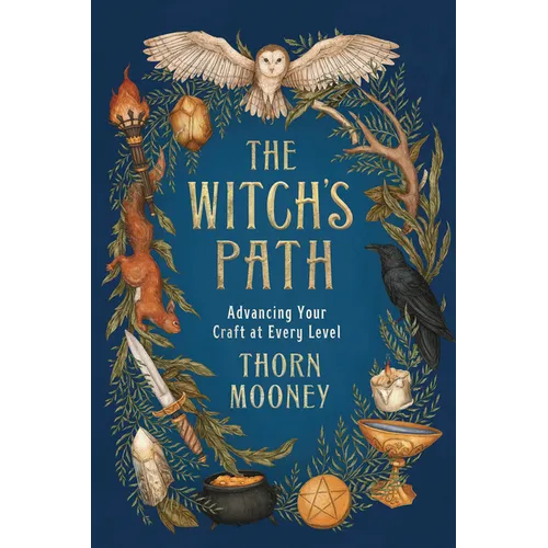 The Witch's Path: Advancing Your Craft at Every Level