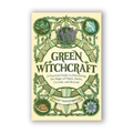 Green Witchcraft