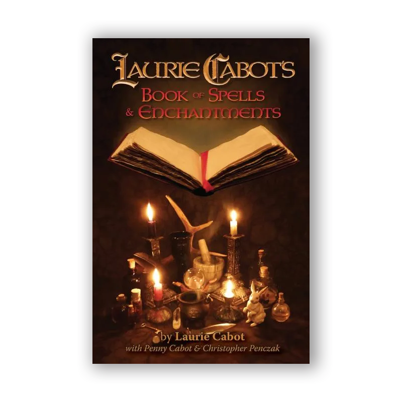 Laurie Cabot's Book of Spells & Enchantments