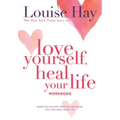 Love Yourself, Heal Your Life Workbook