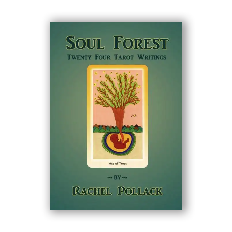 Soul Forest Twenty Four Tarot Writings