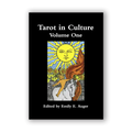 Tarot in Culture Volume One