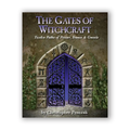 The Gates of Witchcraft