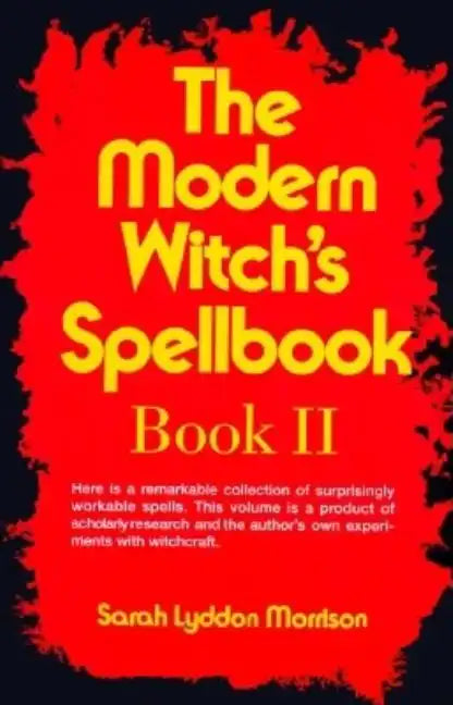 The Modern Witch's Spellbook: Book ll - Paperback