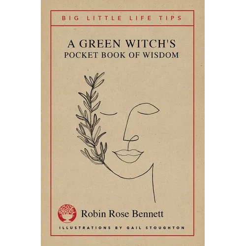 A Green Witch's Pocket Book of Wisdom - Big Little Life Tips - Paperback
