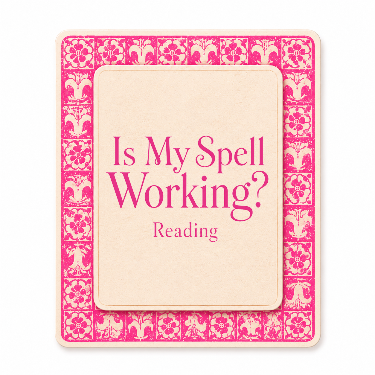 Is My Love Spell Working? Reading