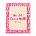 Should I Cast a Spell? Reading