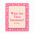 What Are Their Intentions? Reading