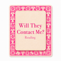 Will They Contact Me? Reading